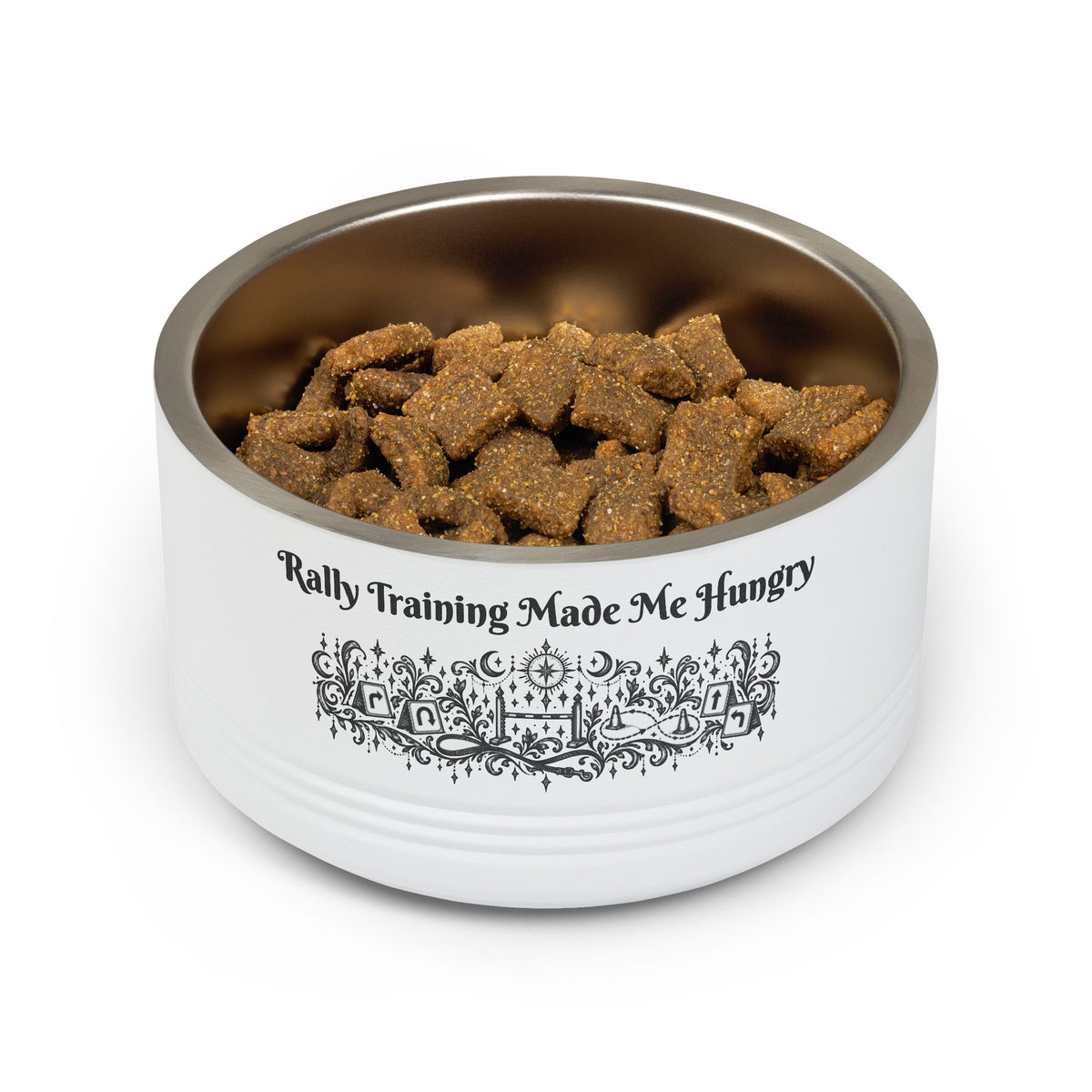 Pet Bowl - "Rally Training Made Me Hungry" Designer 18oz Stainless Steel Pet Food Bowl